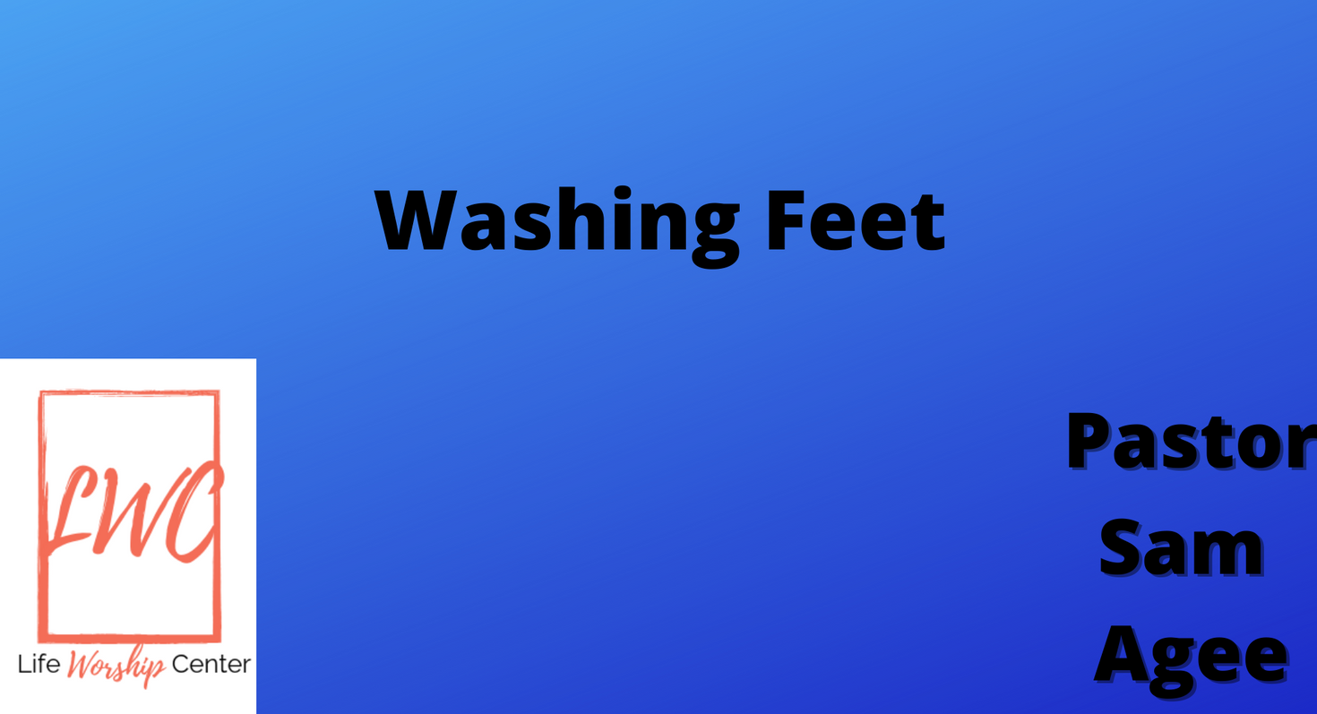 Washing Feet (We Value Service)